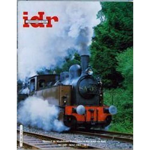 Independant Du Rail (L') N° 249 Du 01/05/1985 - Modelisme  -  Lancement Dôçöune Serie Marchandises De 20t  -  Echos De Nuremberg 85 Par L. Lavignes  -  Le Couvert Nord Fleche Dôçöor Par H. Winter  -  Le Couvert Bromberg De Roco Par Pme  -  Associa...