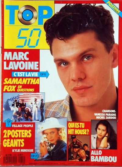 Top 50 N° 172 Du 19/06/1989 - Marc Lavoine - Samantha Fox - Village People - Kylie Minogue - Bambou - Hit House - Vanessa Paradis - Michel Sardou