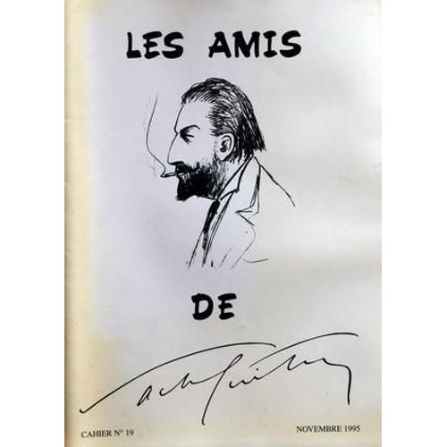 Amis De Sacha Guitry (Les) N° 19 Du 01/11/1995 - Andre Bernard - Jean-Pierre Darras - J.J. Bricaire - Alex Madis - Amory Thomas-Jimeno - Geraldine Binet - Charles Floquet - Lucien Guitry