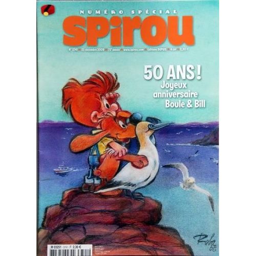 Spirou N 3741 Du 23 12 09 50 Ans Joyeux Anniversaire Boule Et Bill Rakuten