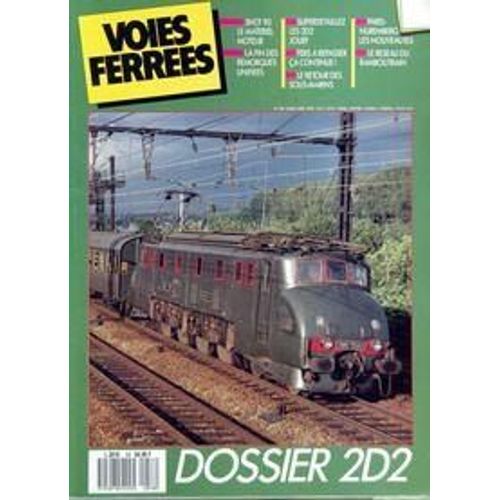 Voies Ferrees N° 58 Du 01/03/1990 - Sncf 90 Le Materiel Moteur - La Fin Des Remorques Unifiees - Superdetaillez Les 2d2 Jouef - Fers A Repasser Ca Continue ! - Le Retour Des Sous-Marins - Paris-Nuremberg Les Nouveautes - Le Reseau Du Rambolitrain ...