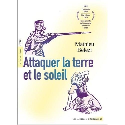 Attaquer La Terre Et Le Soleil