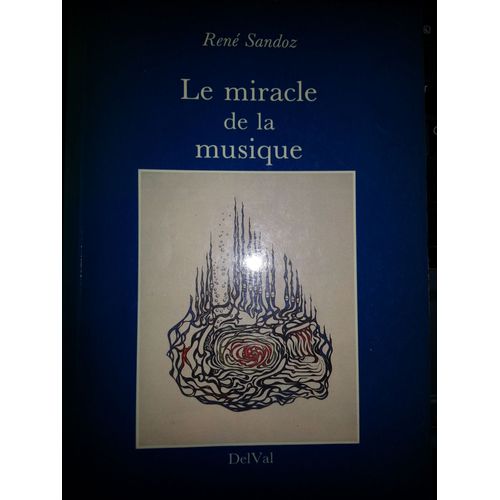 Le Miracle De La Musique