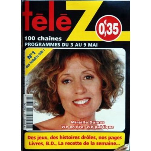 Tele Z N° 1338 Du 28/04/2008 - Mireille Dumas  -   Vie Privee   -   Vie Publique