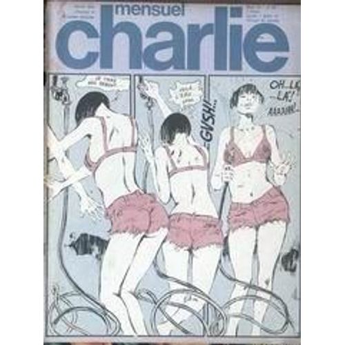 Charlie Mensuel N° 86 Du 01/03/1976 - Wolinski - Pichard - Perez - Cabu - Smythe - Andrevon - Schulz - Epistolier - Bill Tedy - Herriman - Hugot - Masse - Andrevon - Pourssin - Marcele - Rockberny - Guitton - Crepax.