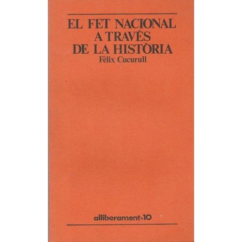 El Fet National A Través De La Historia