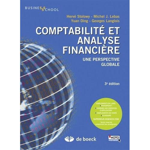 Comptabilité Et Analyse Financière - Une Perspective Globale