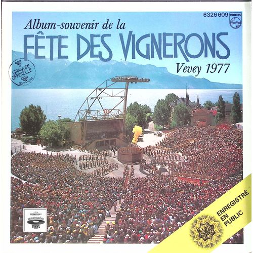 Fete Des Vignerons - Vevey 1977