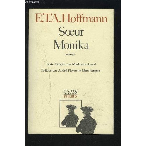 E.T.A. Hoffmann / Soeur / Monika.