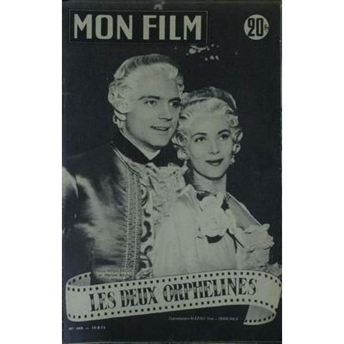 Mon Film N° 468 Du 10/08/1955 - Franco Interlenghi Et Myriam Bru.