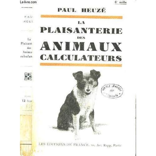 La Plaisanterie Des Animaux Calculateurs.