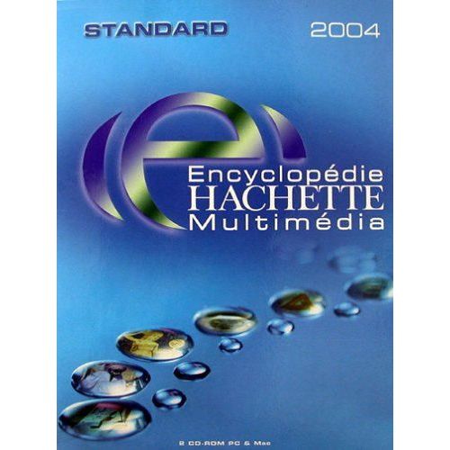 Encyclopédie Hachette Multimédia 2004 - Intégrale