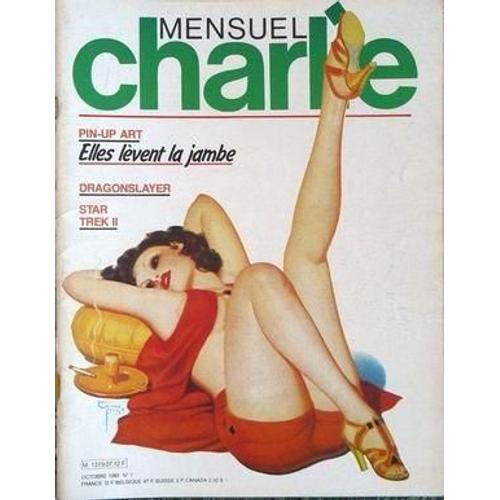 Charlie Mensuel N° 7 Du 01/10/1982 - Pin-Up Art - Dragonslayer - Star Trek Ii.