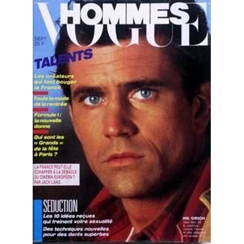 Vogue Hommes N° 82 Du 01/09/1985 - Talents  -  Les Createurs  -  Toute La Mode  -  Formule 1  -  Qui Sont Les Grands De La Fete A Paris  -  La France Peut-Elle Echapper A La Debacle Du Cinema Europeen - Par Jack Lang  -  Seduction  -  Mel Gibson D...