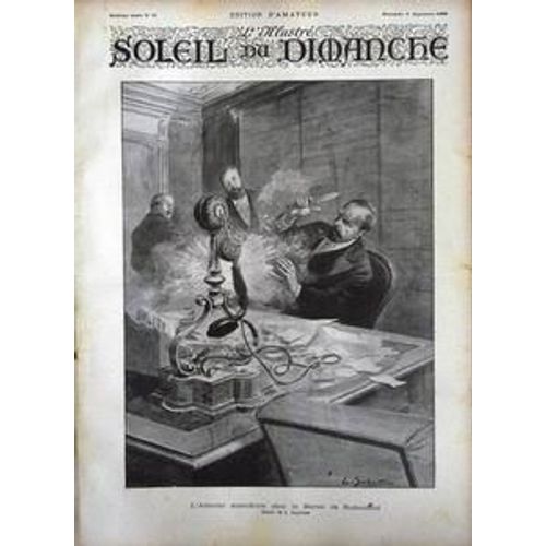 Soleil Du Dimanche N° 36 Du 08/09/1895 - L'attentat Anarchiste Chez Le Baron De Rothschild - Dessin De L. Sabattier.
