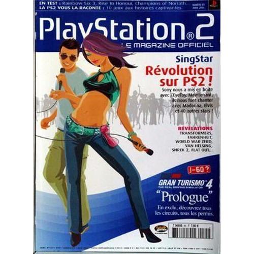 Playstation 2 N° 85 Du 01/04/2004 - Singstar - Revolution Sur Ps2 - Ervelations - Tranformers - Fahrenheit - World War Zero - Van Helsing - Shrek 2 - Flat Out - Gran Turismo 4.