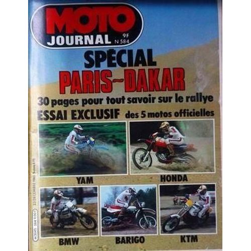 Moto Journal N° 584 Du 23/12/1982 - Special Paris  -   Dakar  -   Yam  -   Hnoda  -   Bmw  -   Barigo  -   Ktm.