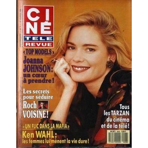 Cine Tele Revue N° 8 Du 22/02/1990 - Tous Les Tarzan Du Cinema - Joanna Johnson - Roch Voisine - Ken Wahl.