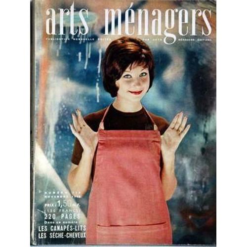 Arts Menagers N° 119 Du 01/11/1959 - Cuisine - Moralites Menageres - Equipements - Ameublement - Eclairage - Enfants.