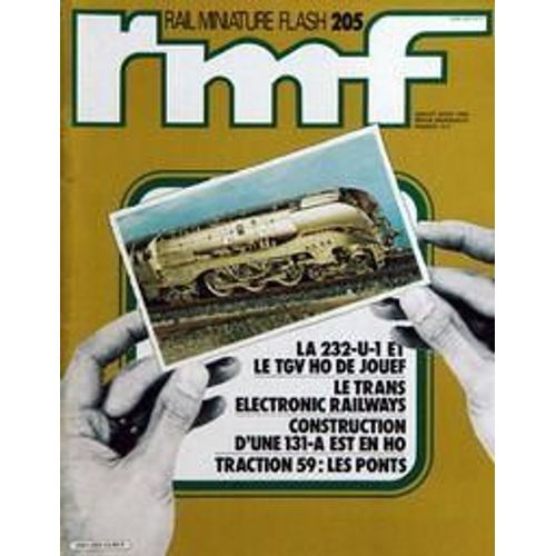 Rail Miniature Flash N° 205 Du 01/07/1980 - La 232-U 1 Et Le Tgv Ho De Jouef - Le Trans Electronic Railways - Construction D'une 131-A Est En Ho - Traction 59  -   Les Ponts.