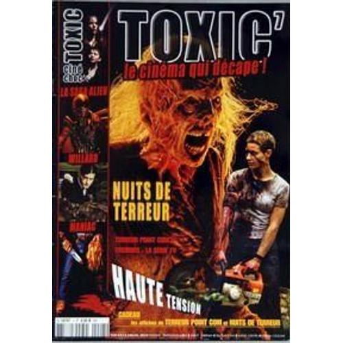Toxic Cine Choc N° 7 Du 01/06/2003 - La Saga Alien - Willard - Maniac - Nuits De Terreur.
