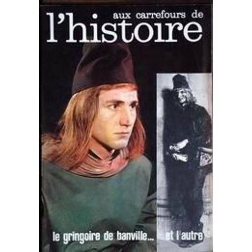 Aux Carrefours De L'histoire N° 49 Du 01/01/1962 - La 1ere Bataille De Madrid - Le Tresor De Childeric - Gringoire - La Revolte Des Barbus - Albion Contre Boney - Les Pyramides - Lawrence Fut-Il Un Imposteur - La Querelle Des 2 Catherine - Henriet...