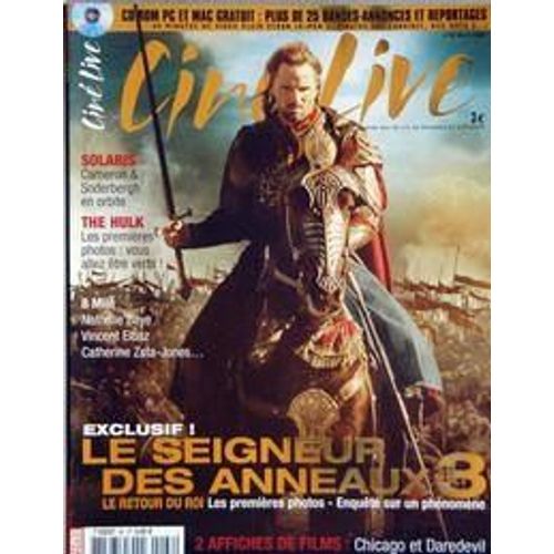 Cine Live N° 66 Du 01/03/2003 - Le Seigneur Des Anneaux 3 - Solaris - Cameron Et Soderbergh - The Hulk - 8 Mile - N. Baye - V. Elbaz - C. Zeta-Jones.