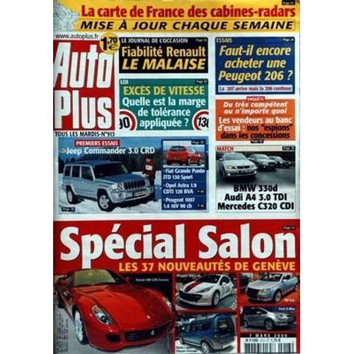 Auto Plus N° 911 Du 21/02/2006 - La Carte De France Des Cabines-Radars - Les Nouveaux Abus Des Assureurs - Les Monoplaces Ford Devoiles - Vos Droits - Antivol De Roue Perdu - Special Bonnes Affaires - Renault  -   Le Futur Coupe Sportif.