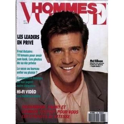 Vogue Hommes N° 118 Du 01/04/1989 - Les Leaders En Prive  -  Fred Astaire  -  Le Sexe Au Bureau -  Comment 24 Femmes En Vue Jugent Notre Elegance  -  Hi-Fi- Video Les Meilleurs Choix  -  Dechavanne - Pagny Et Sannier Testent Les Circuits De Vitess...