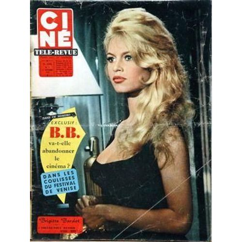 Cine Tele Revue N° 37 Du 11/09/1959 - Brigitte Bardot - Festival De Venise - Marina Vlady Et Robert Hossein - Angie Dickinson Et Richard Burton.
