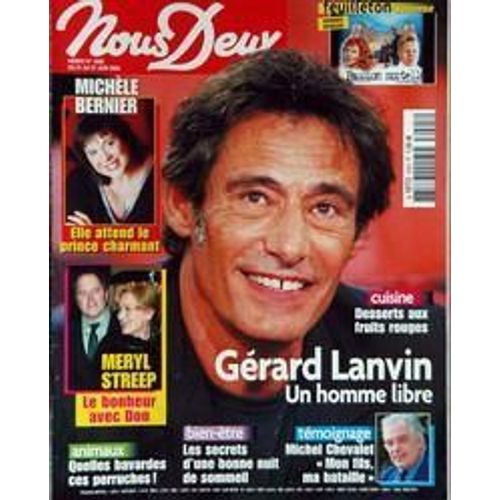 Nous Deux N° 3025 Du 21/06/2005 - Michele Bernier - Meryl Streep - Gerard Lanvin - Animaux  -   Les Perruches - Le Sommeil - Michel Chevalet.