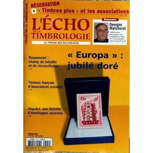 Echo De La Timbrologie (L') N° 1794 Du 01/03/2006 - Timbres Plus Et Les Associations - G. Matcheret - Europa  -   Jubile Dore - Douaumont  -   Champt De Bataille Et De Reconciliation - Timbres Francais D'assurance Sociales - Vlop-Art.