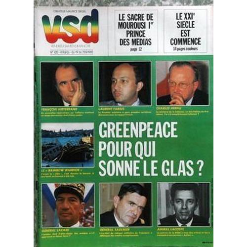 Vsd N° 420 Du 19/09/1985 - Greenpeace  -   Puor Qui Sonne Le Glas  -   Mitterrand  -   Fabius  -   Hernu  -   Lacaze  -   Saulnier Et Lacoste - Le Sacre De Mourousi 1er - Le 21eme Siecle A Commence