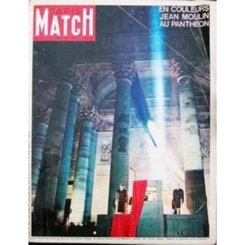 Paris Match N° 821 Du 02/01/1965 - Jean Moulin Au Pantheon. Audrey Hepburn My Fair Lady Jean Moulin Jean Moulin Au Pantheon La Rescapee De La Tour Eiffel Fâ¿Te Noâ L Le Duc De Windsor Les Tresors De Lascaux Panique Au Stade D'istambul