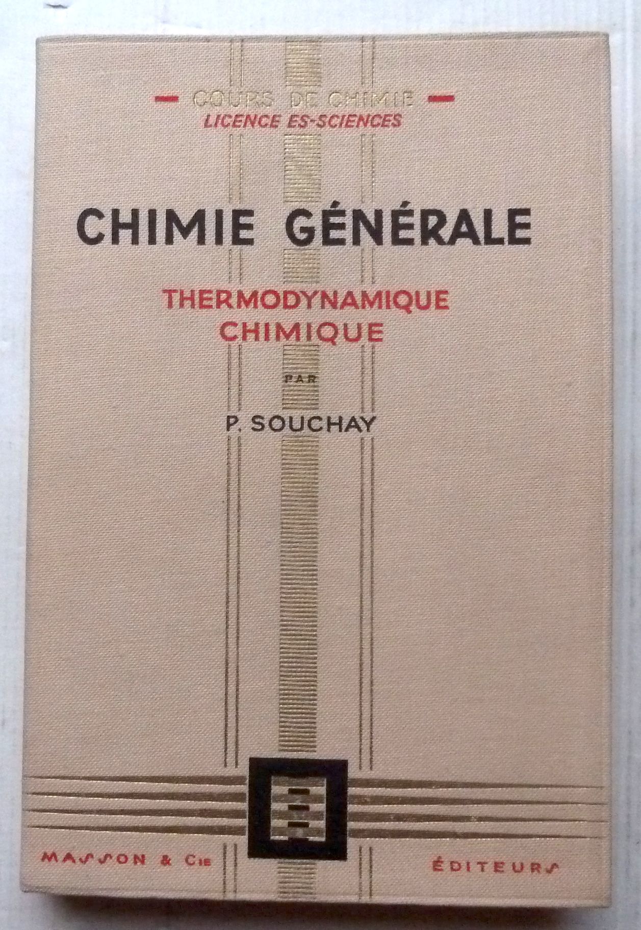 Le cours de chimie générale - Licence, CAPES, PASS - Livre et