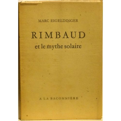 Rimbaud Et Le Mythe Solaire