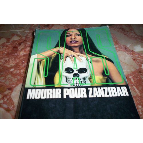 Sas, Mourir Pour Zanzibar
