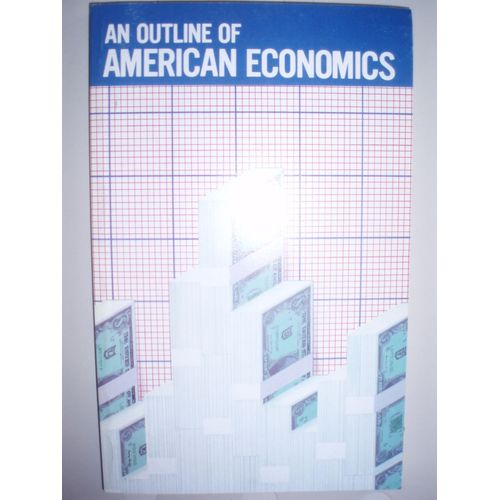 An Outline Of American Economics