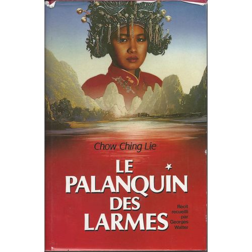 Le Palanquin Des Larmes