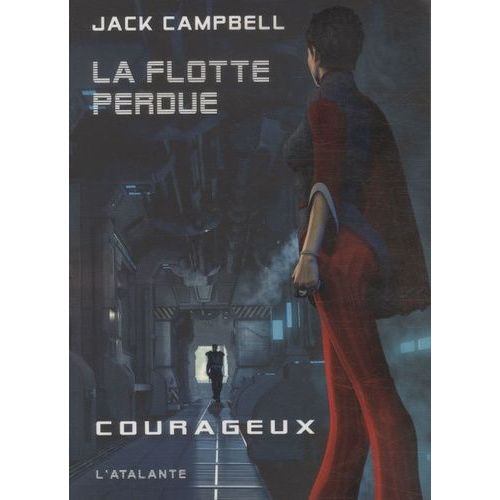 La Flotte Perdue - Tome 3 - Courageux