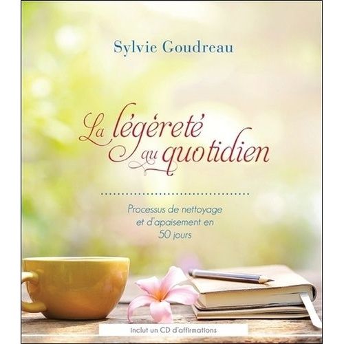 La Légèreté Au Quotidien - Processus De Nettoyage Et D'apaisement En 50 Jours (1 Cd Audio)