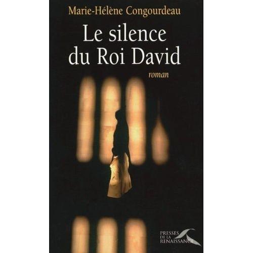 Le Silence Du Roi David