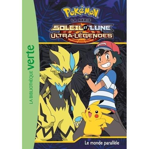 Pokémon Soleil Et Lune Tome 20 - Le Monde Parallèle