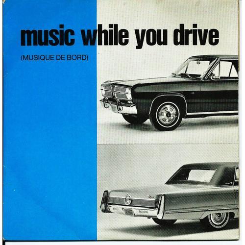 Music While You Drive