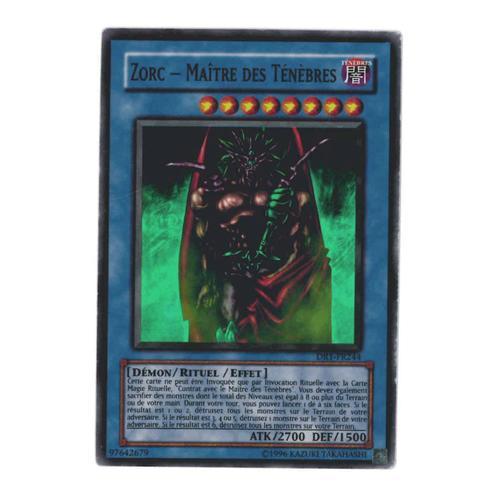 Dr1-Fr244 - Zorc Le Maitre Des Ténébres - Yu Gi Oh! - Français - Super Rare - Sr