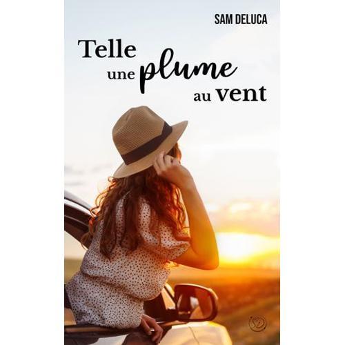 Telle Une Plume Au Vent