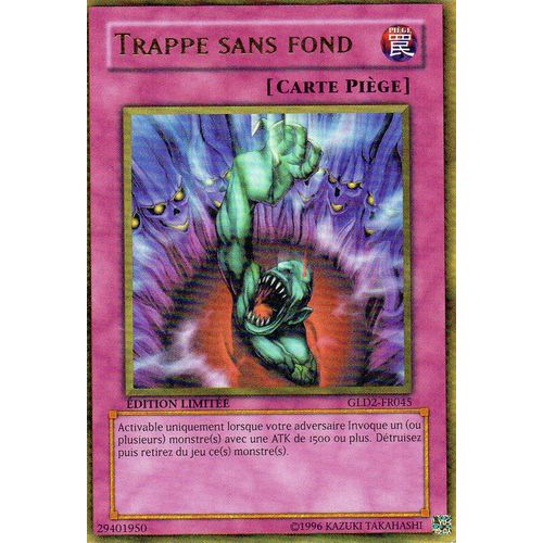 Trappe Sans Fond - Yu-Gi-Oh! - Gld2-Fr045 - G