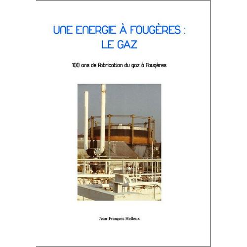 Une Energie À Fougères : Le Gaz