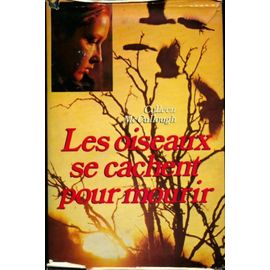 Les Oiseaux Se Cachent Pour Mourir