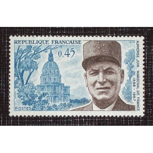 France N° 1630 Neuf Sans Charnière De 1970 - 45c  « Maréchal Juin »